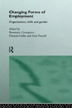The Changing Forms of Employment