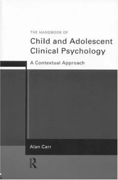 The handbook of child and adolescent clinical psychology