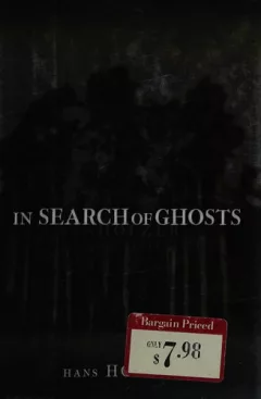 In search of ghosts