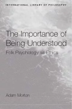 The importance of being understood