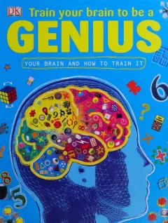 Train your brain to be a genius