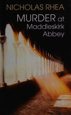 Murder at Maddleskirk Abbey