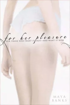 For Her Pleasure