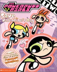The Powerpuff girls save Valentine's day!