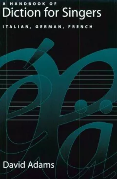 A handbook of diction for singers