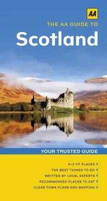 The AA guide to Scotland