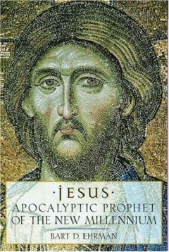 Jesus, apocalyptic prophet of the new millennium