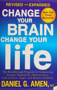 Change your brain, change your life