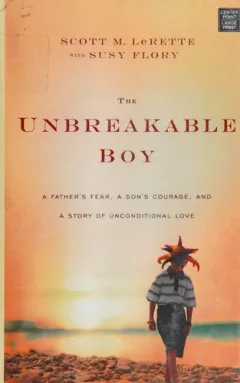 The unbreakable boy