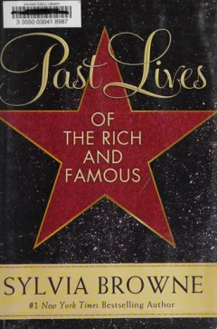 Past lives of the rich and famous