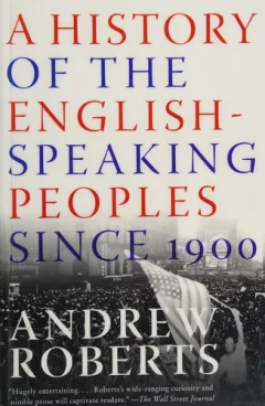 A History of the English-Speaking Peoples Since 1900
