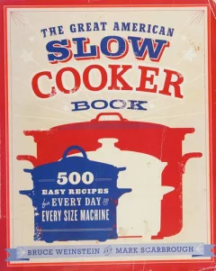 The great American slow cooker book