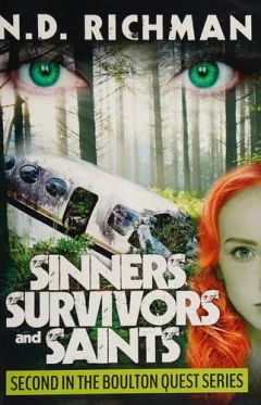 Sinners, survivors, and saints