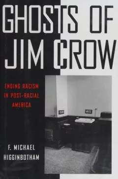 Ghosts of Jim Crow
