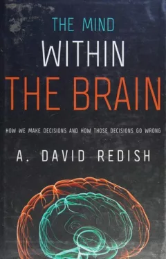 The mind within the brain