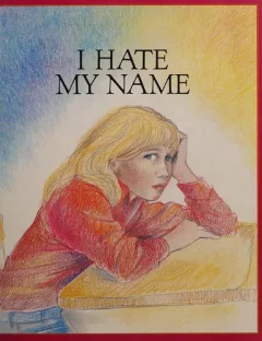 I Hate My Name