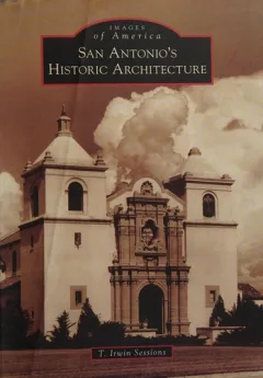 San Antonio's Historic Architecture