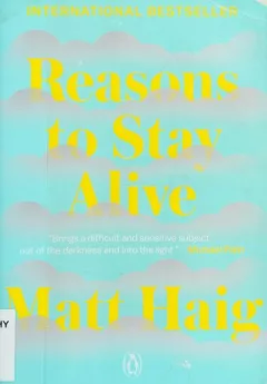 Reasons to stay alive