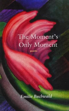The moment's only moment