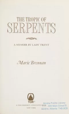 The tropic of serpents