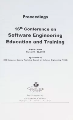 16th Confrence on Software Engineering Education and Training, Cseet 2003