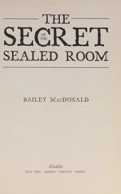 The secret of the sealed room