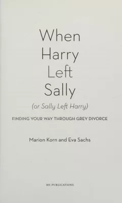 When Harry left Sally (or Sally left Harry)