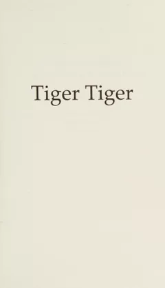 Tiger tiger