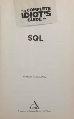 The complete idiot's guide to SQL