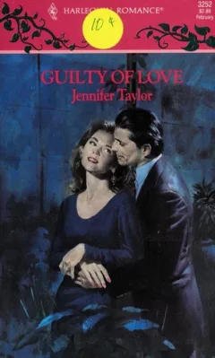 Guilty of Love