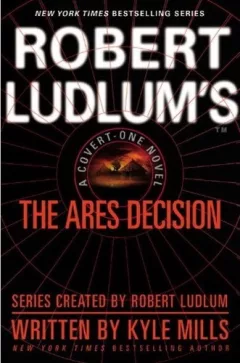 Robert Ludlum's The Ares decision