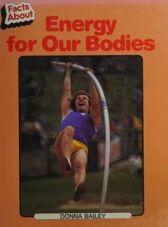 Energy for our bodies