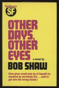 Other days, other eyes.