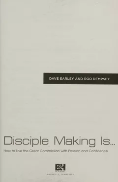 Disciple making is--
