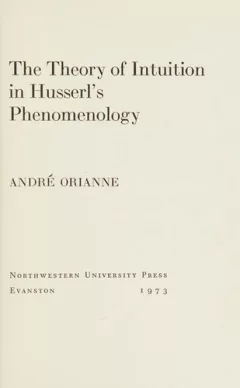 The Theory of intuition in Husserl's phenomenology
