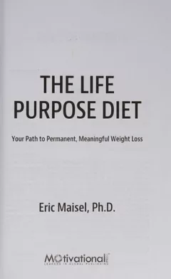 The life purpose diet
