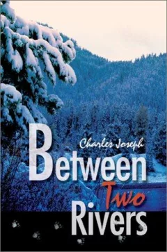 Between Two Rivers