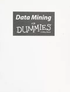 Data mining for dummies
