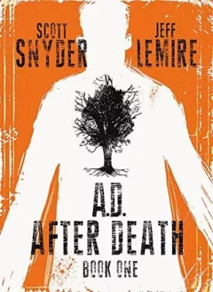 A. D.: After Death