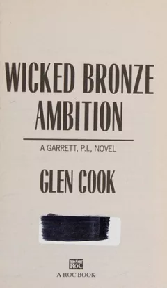 Wicked bronze ambition