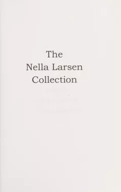 The Nella Larsen collection