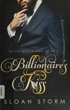 Billionaire's kiss