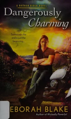 Dangerously charming