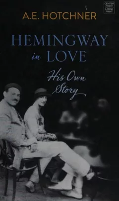 Hemingway in love