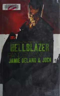 John Constantine, Hellblazer: Pandemonium