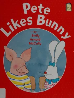 Pete likes Bunny