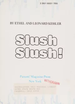Slush, slush!