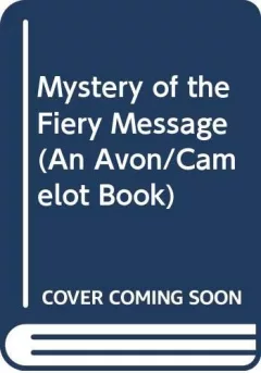 The mystery of the fiery message