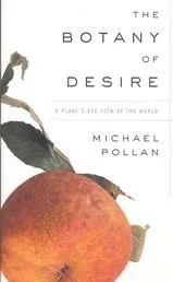 The botany of desire
