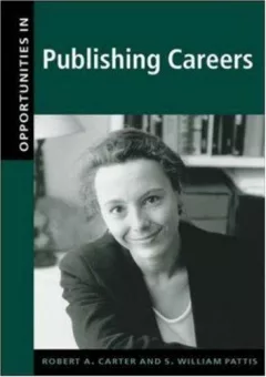 Opportunities in publishing careers